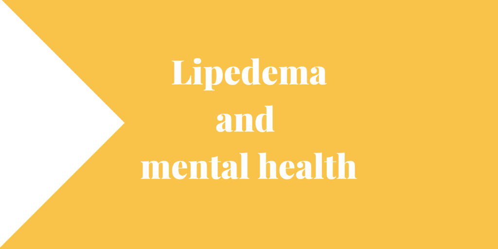 Lipedema and mental health