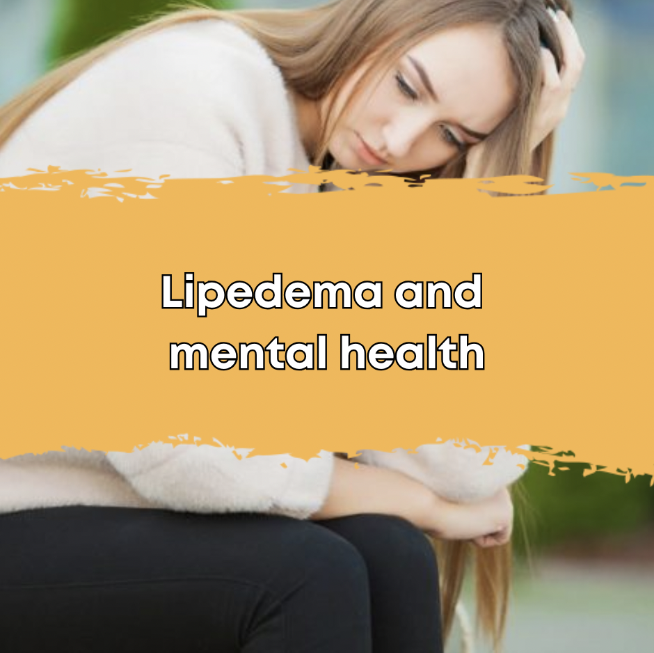 Lipedema and mental health