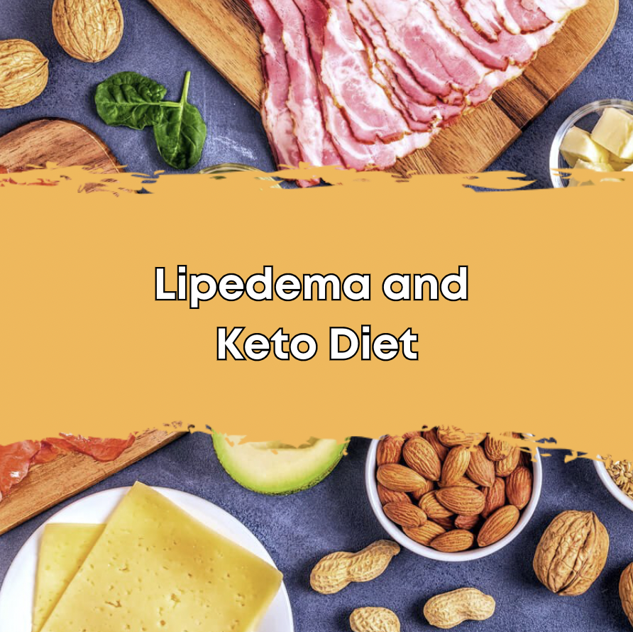 Lipedema and Keto Diet