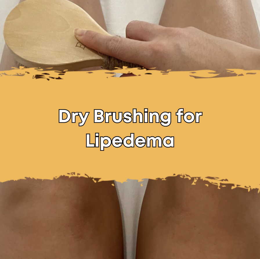 Dry Brushing for Lipedema