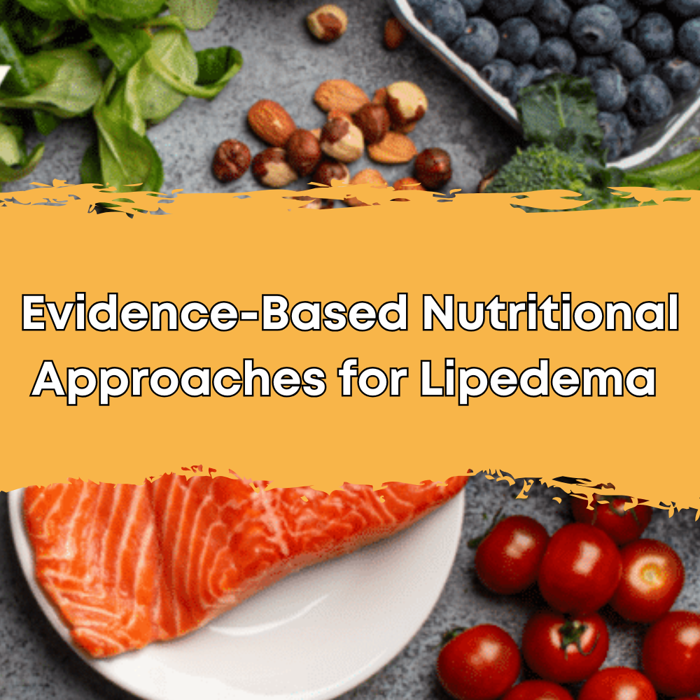 Thumbnail - Evidence-Based Nutritional Approaches for Lipedema